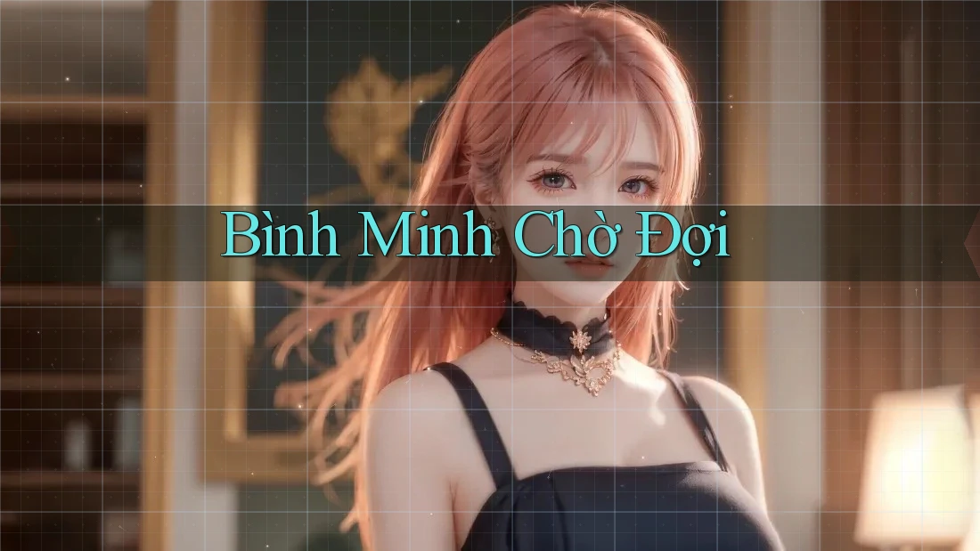 Bình Minh Chờ Đợi